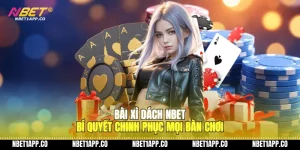 bai xi dach nbet bi quyet chinh phuc moi ban choi 01