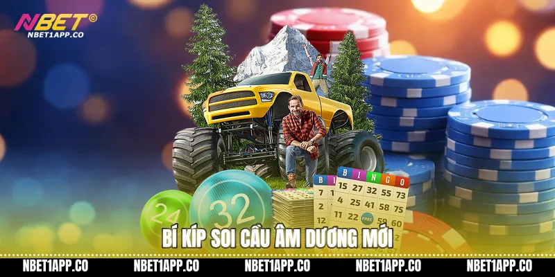 Bí kíp soi cầu âm dương mới