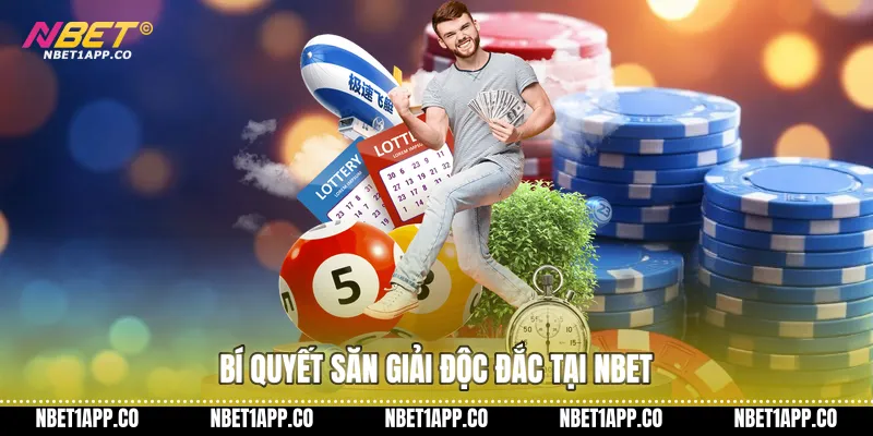 Bí quyết săn giải độc đắc tại NBET
