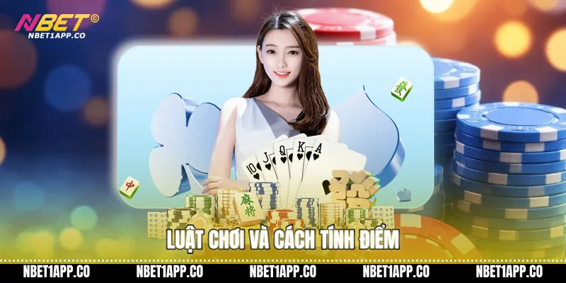 Luật chơi và cách tính điểm
