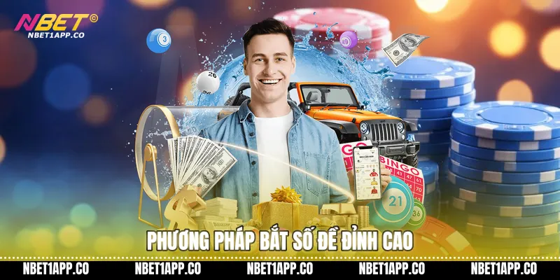 Phương pháp bắt số đề đỉnh cao