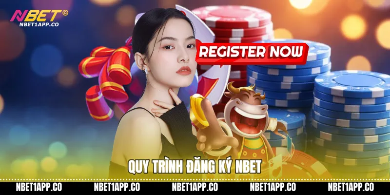 Quy trình đăng ký NBET